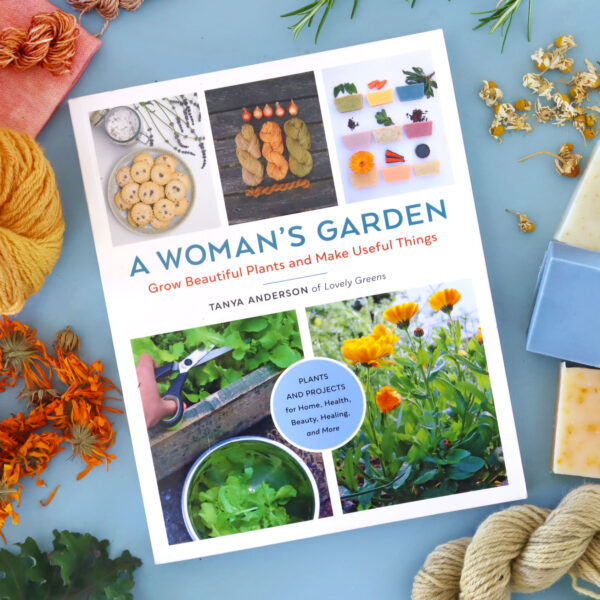 A Woman's Garden by Tanya Anderson